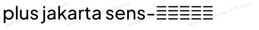 plus jakarta sens字体转换